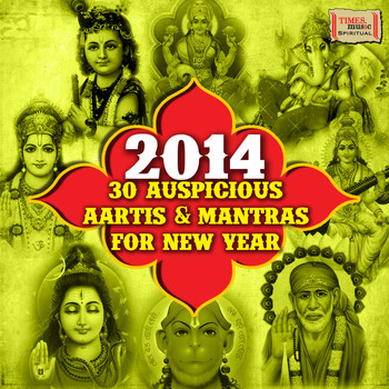Various Artists - 2014 - 30 Auspicious Aartis & Mantras for New Year