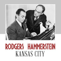 Rodgers & Hammerstein - Kansas City