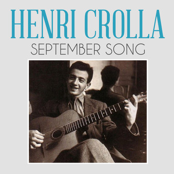 Henri Crolla - September Song
