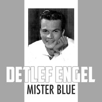 Detlef Engel - Mister Blue