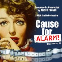 MGM Studio Orchestra - Cause for Alarm! (Original Motion Picture Soundtrack)