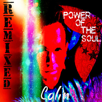 Colin - Power of the Soul (Remixed)
