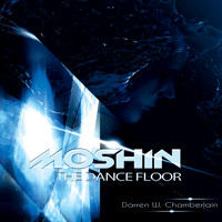 Darren W. Chamberlain - Moshin The Dance Floor