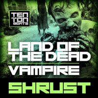 Shrust - Land of the Dead | Vampire