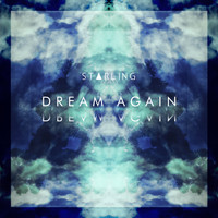Starling - Dream Again