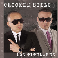 Crooked Stilo - Los Titulares