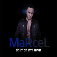 Marcel - Do It On My Own