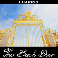 J. Harris - The Back Door