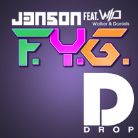 j3n5on feat. Walker & Daniels - F.Y.G.