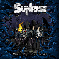 Sunrise - When Daylight Fades - EP