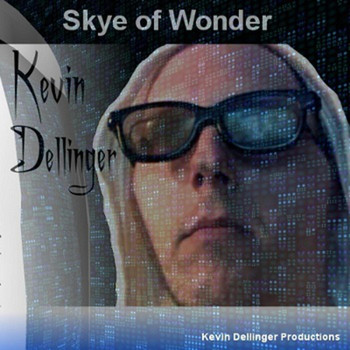 Kevin Dellinger - Skye of Wonder