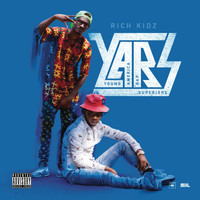 Rich Kidz - Y.A.R.S (Explicit)