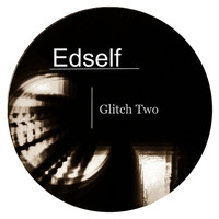 Edself - Glitch Two