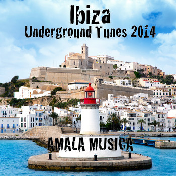 Various Artists - Ibiza Underground Tunes 2014