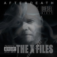 Dirty Diesel - The X Files