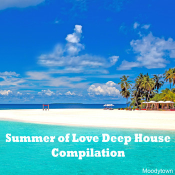 Various Artists - Summer of Love Deep House Compilation