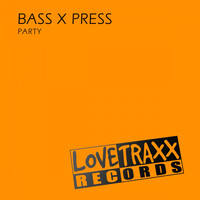 Bass X Press - Party
