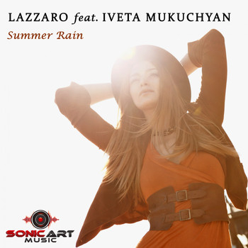 Lazzaro feat. Iveta Mukuchyan - Summer Rain