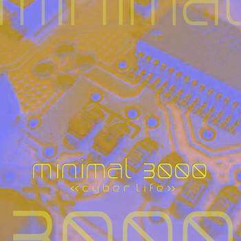 Various Artists - Minimal 3000 (Cyber Life)