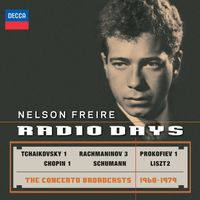 Nelson Freire - Nelson Freire Radio Days - The Concerto Broadcasts 1968-1979