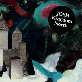 Josh - Kingdom North Ep