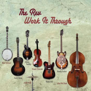 The Rev - Work It Through