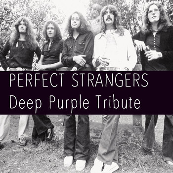 Perfect Strangers - Deep Purple Tribute
