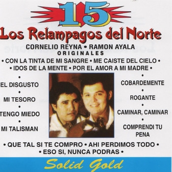 Los Relampagos Del Norte - 15 Originales Solid Gold
