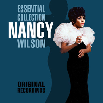 Nancy Wilson - The Essential Collection