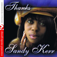 Sandy Kerr - Thanks (Digitally Remastered)