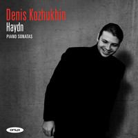 Denis Kozhukhin - Haydn: Piano Sonatas