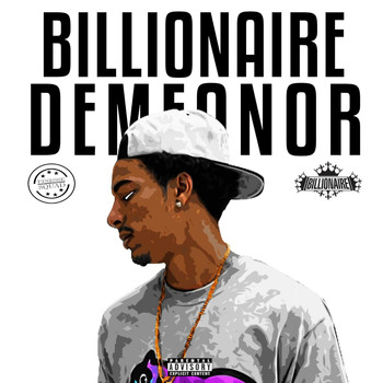 Billionaire - Billionaire Demeanor