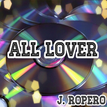 Jerry Ropero - All Lover