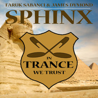 Faruk Sabanci & James Dymond - Sphinx