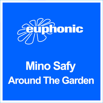 Mino Safy - Around the Garden