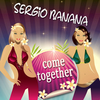 Sergio Banana - Come Together