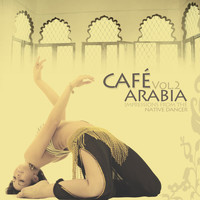 Indian Merchant - Cafe Arabia, Vol. 2 (Impressions from the Native Dancer) [Compiled by Indian Merchant]