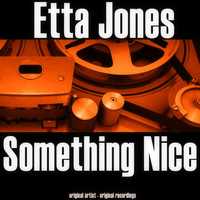 Etta Jones - Something Nice