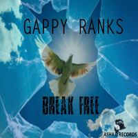 Gappy Ranks - Break Free - Single