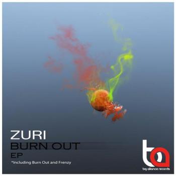 Zuri - Burn Out EP