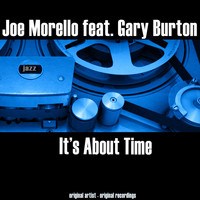 Joe Morello feat. Gary Burton - It's About Time