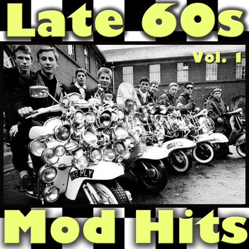 Various Artists - Late 60s Mod Hits, Vol. 1