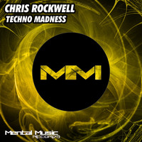 Chris Rockwell - Techno Madness