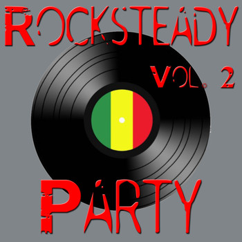 Various Artists - Rocksteady Party, Vol. 2