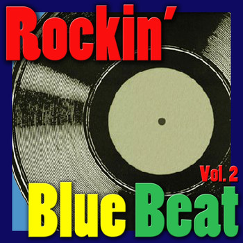 Various Artists - Rockin' Blue Beat, Vol. 2
