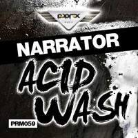 Narrator - Acid Wash EP