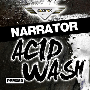 Narrator - Acid Wash EP