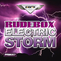 Rudebox - Electric Storm EP