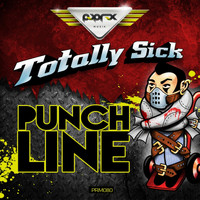 Totally Sick - Punch Line EP