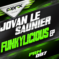Jovan Le Saunier - Funkylicious EP